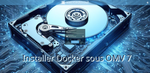 openmediavault 7 Sandworm - installer Docker