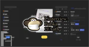 Interview de Bubka | 2FAuth