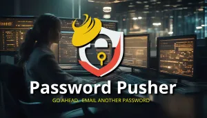 Installer Password Pusher avec Docker